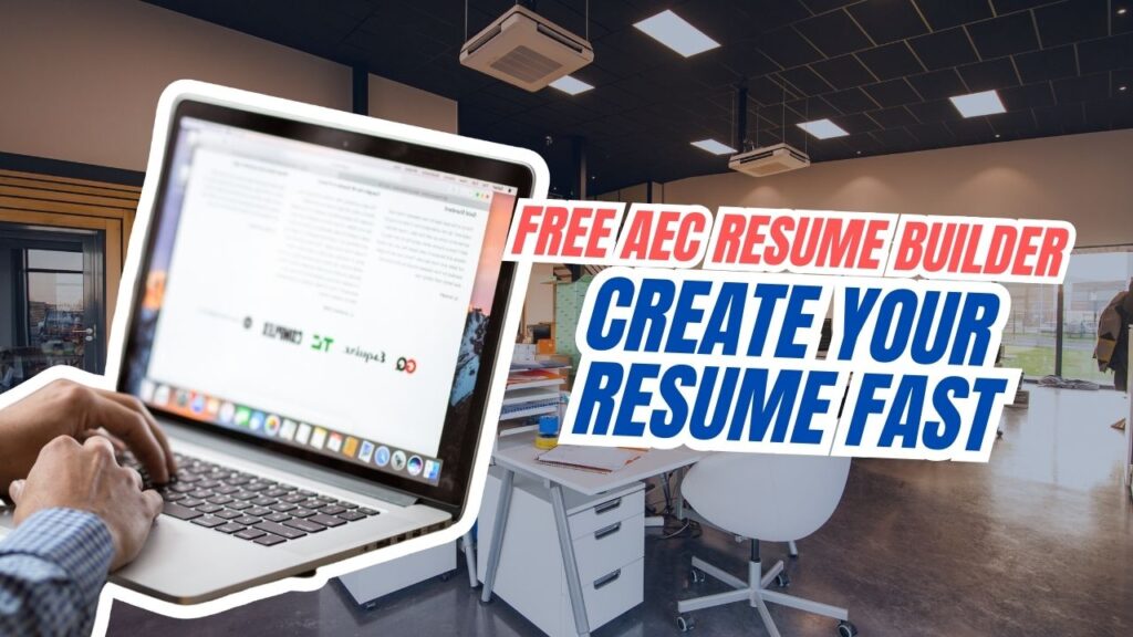 Free AEC Resume Builder Create Your Resume Fast